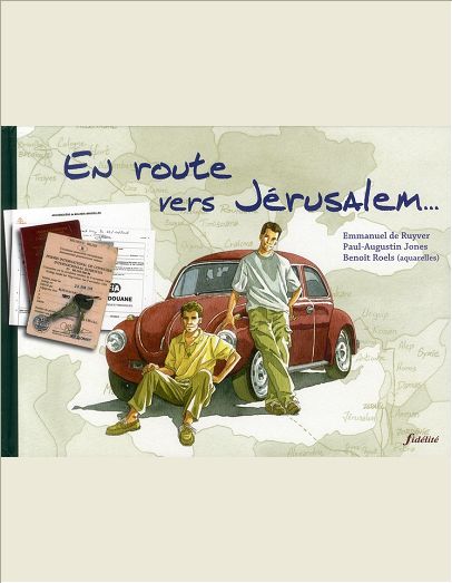 EN ROUTE VERS JERUSALEM...