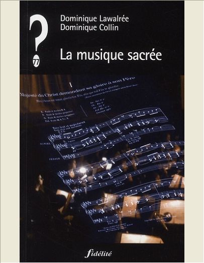 LA MUSIQUE SACREE