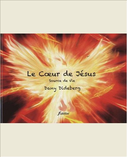 LE COEUR DE JESUS SOURCE DE VIE