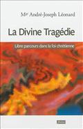LA DIVINE TRAGEDIE.