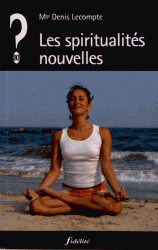 LES SPIRITUALITES NOUVELLES