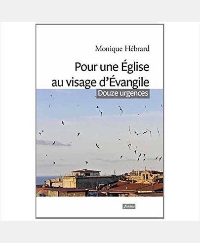 POUR UNE EGLISE AU VISAGE D'EVANGILE