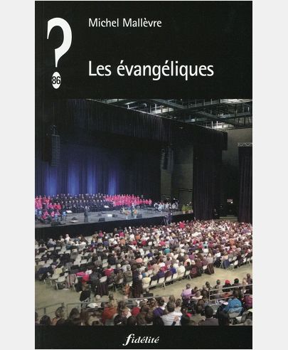 LES EVANGELIQUES