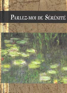 PARLEZ-MOI DE SERENITE