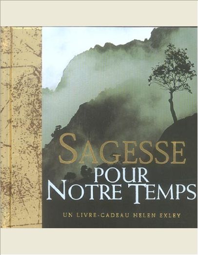 SAGESSE POUR NOTRE TEMPS