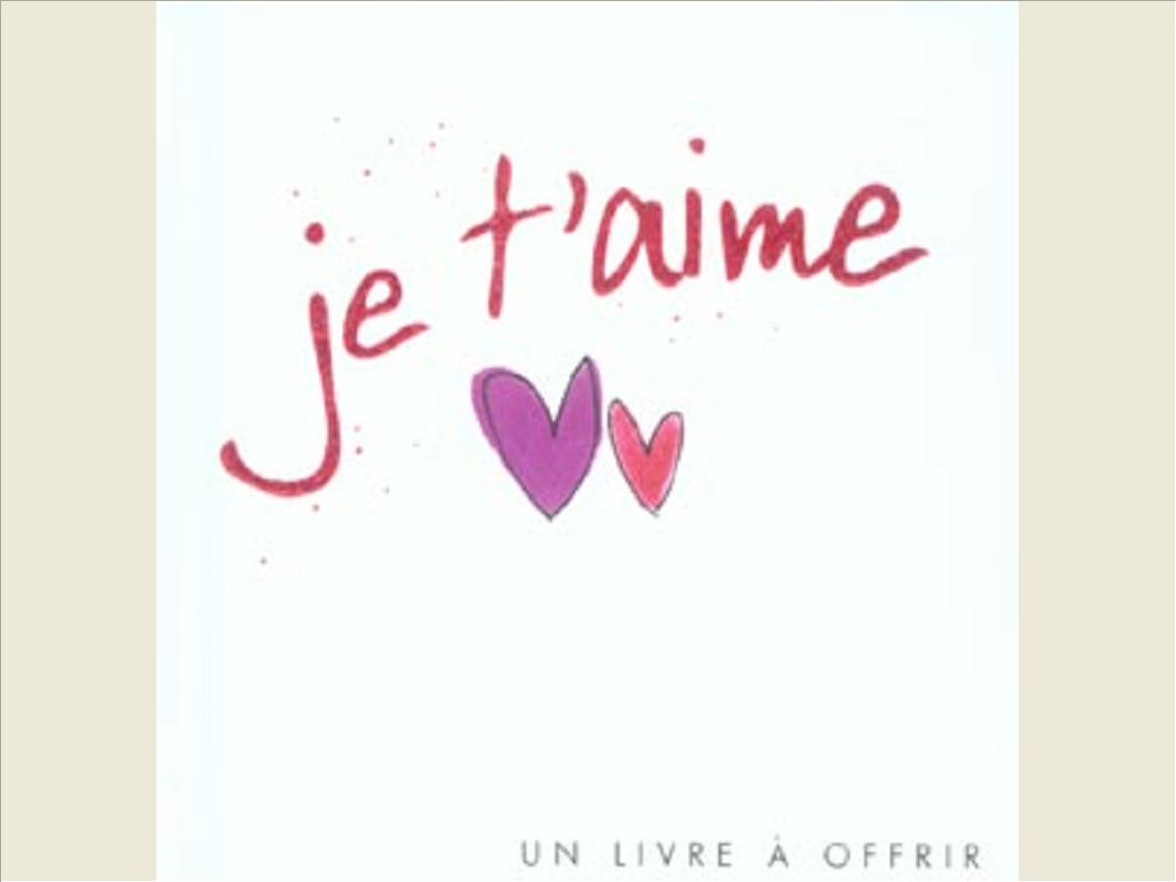 JE T'AIME