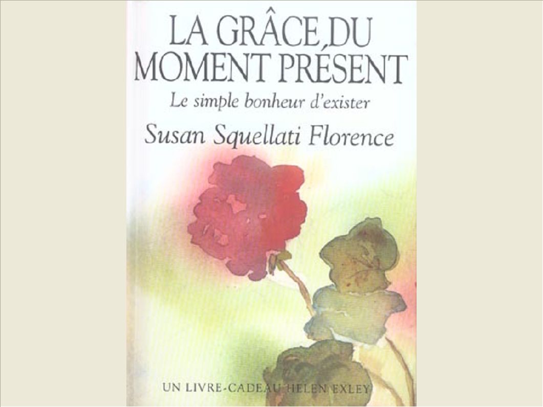 GRACE DU MOMENT PRESENT