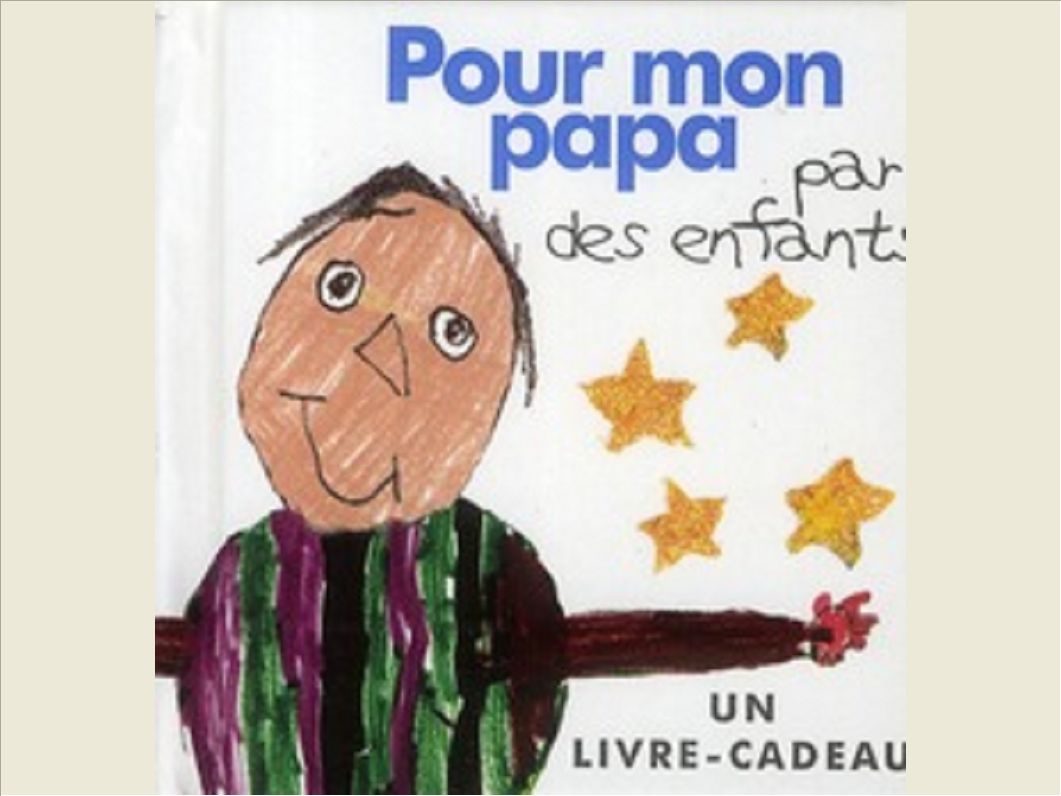 POUR MON PAPA - PAR LES ENFANTS