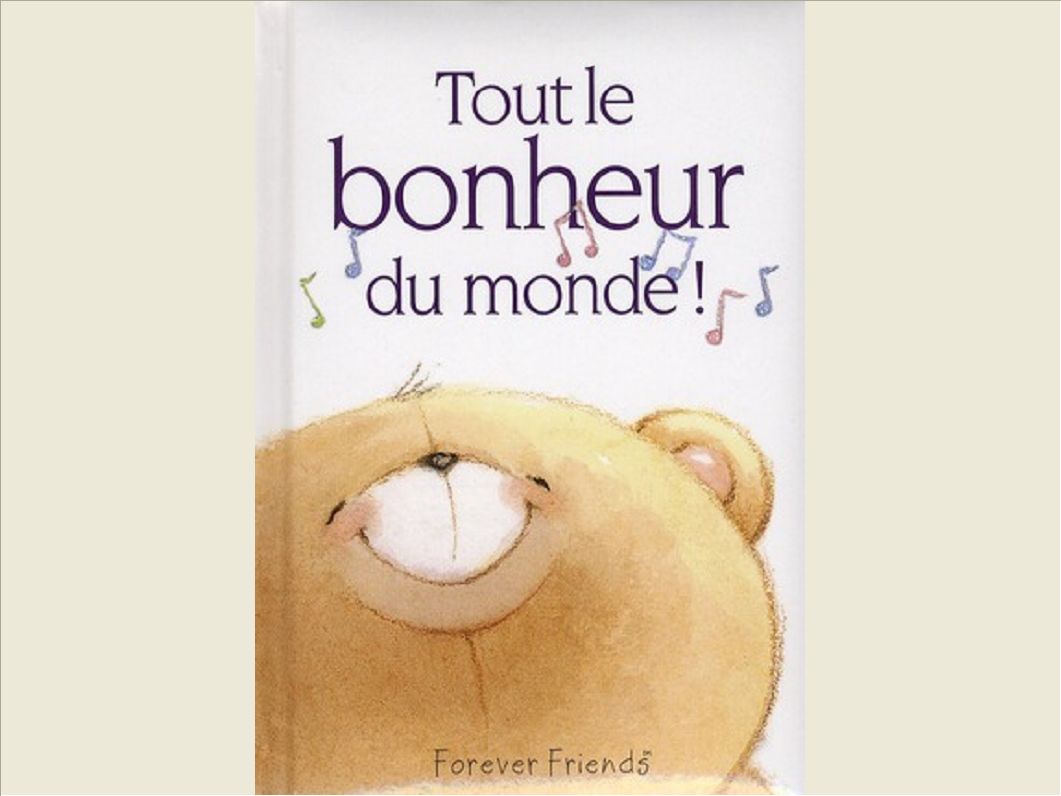 TOUT LE BONHEUR DU MONDE