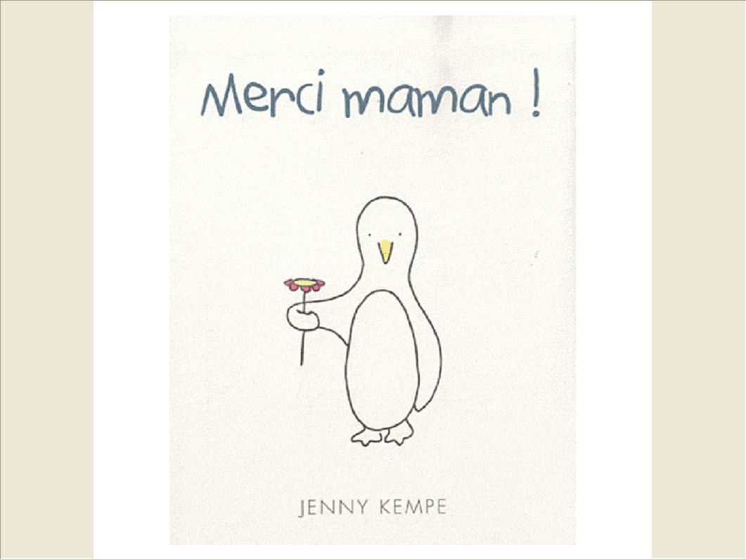 MERCI MAMAN !