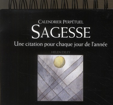 CALENDRIER PERPETUEL - SAGESSE