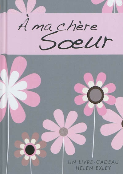 A MA CHERE SOEUR