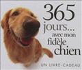 365 JOURS AVEC MON FIDELE CHIEN