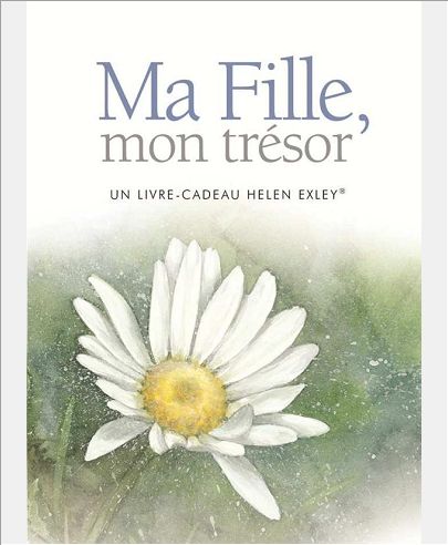 MA FILLE, MON TRESOR GF