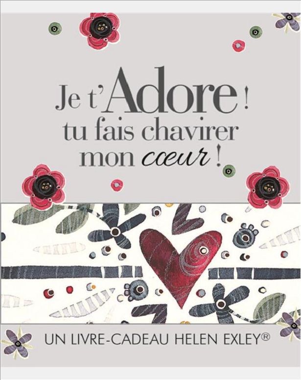 JE T'ADORE ! TU FAIS CHAVIRER MON COEUR !