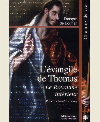 L'EVANGILE DE THOMAS LE ROYAUME INTERIEUR