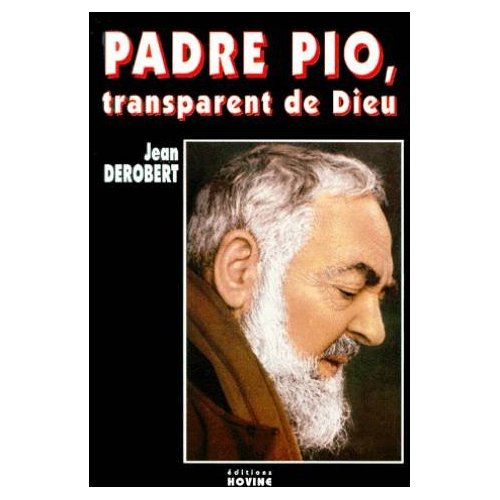 PADRE PIO TRANSPARENT DE DIEU