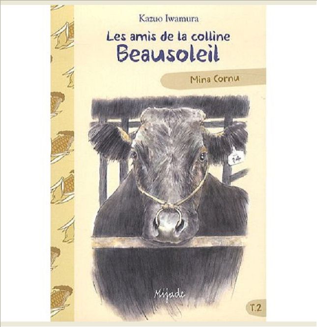 AMIS DE LA COLLINE BEAUSOLEIL T2 MINA CORNU