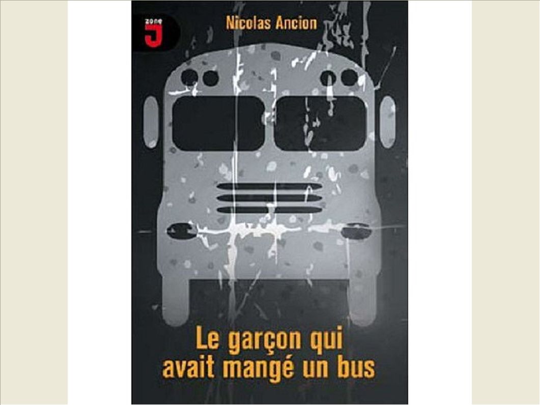 GARCON QUI AVAIT MANGE UN BUS