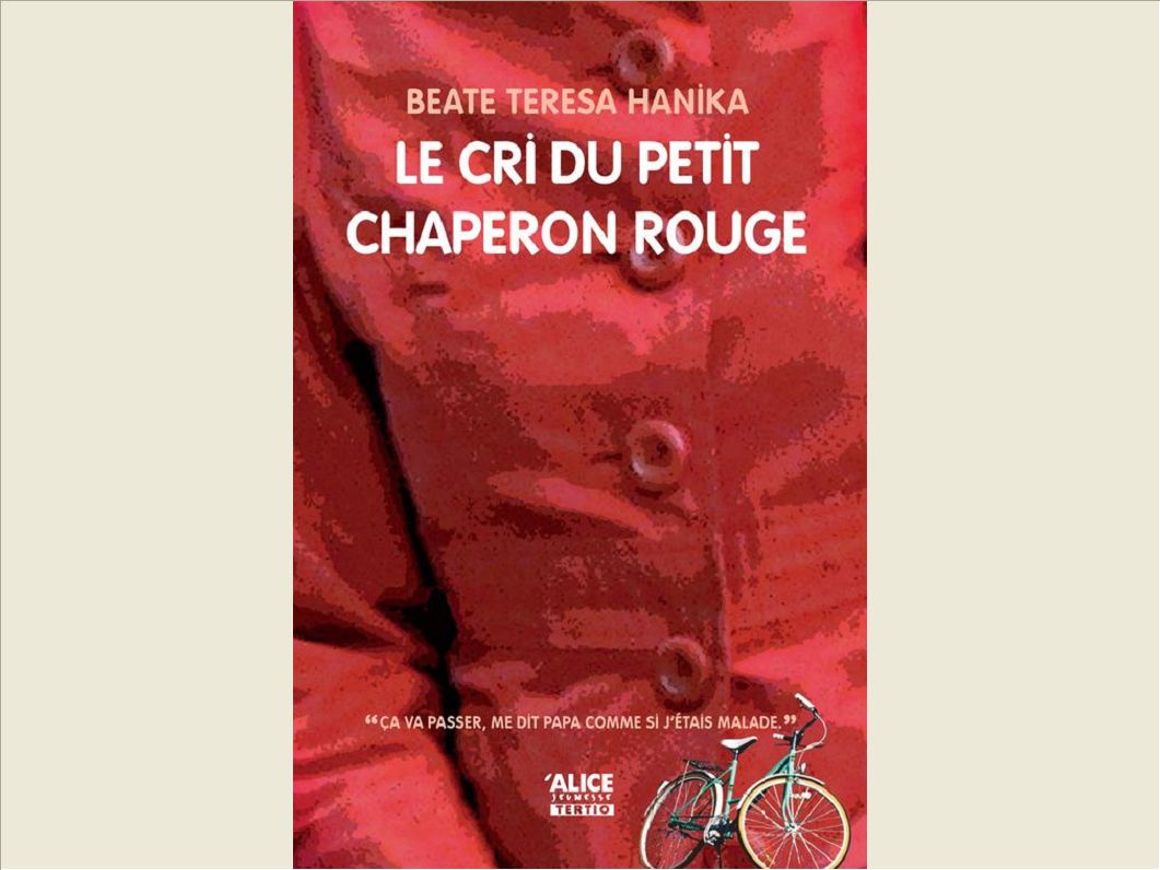 LE CRI DU PETIT CHAPERON ROUGE