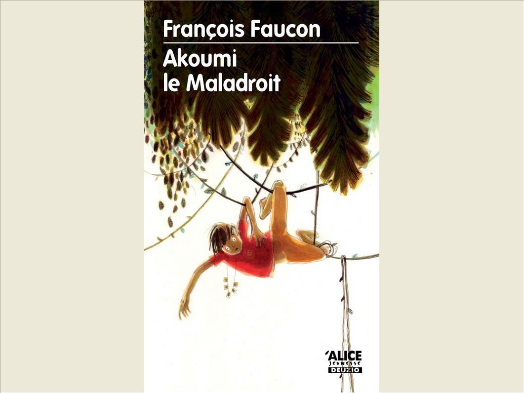 AKOUMI LE MALADROIT