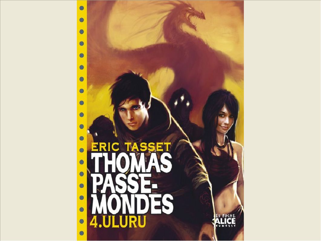 THOMAS PASSE-MONDES T4 - ULURU