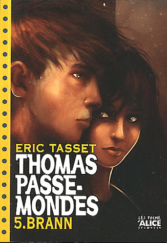THOMAS PASSE-MONDES T5 - BRANN
