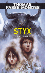 THOMAS PASSE-MONDES T6 - STYX