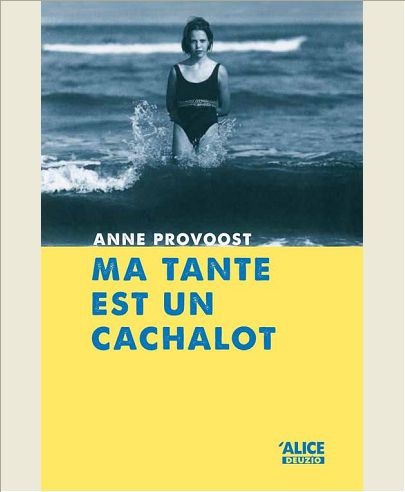 MA TANTE EST UN CACHALOT