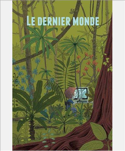 LE DERNIER MONDE (SUITE DE INTERDIT)