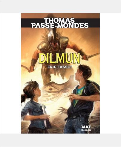 THOMAS PASSE-MONDES T7 - DILMUN