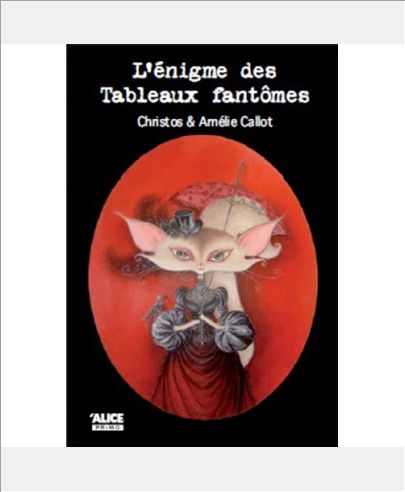 UNE ENQUETE SURNATURELLE DE MONSIEUR VOLTAIRE 1 - L'ENIGME DES TABLEAUX FANTOMES - VOL01