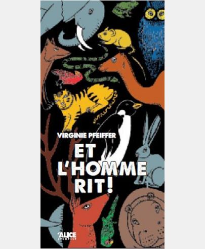ET L'HOMME RIT !