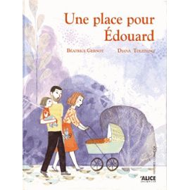 UNE PLACE POUR EDOUARD