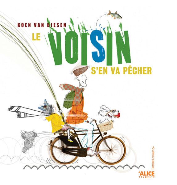 LE VOISIN S'EN VA PECHER