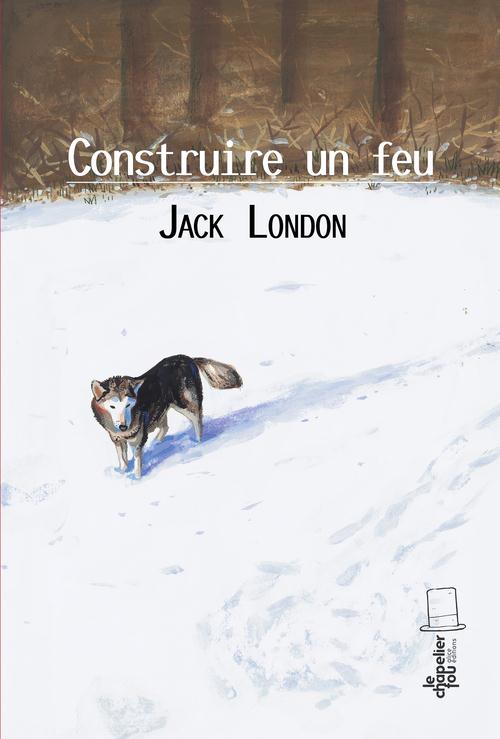CONSTRUIRE UN FEU