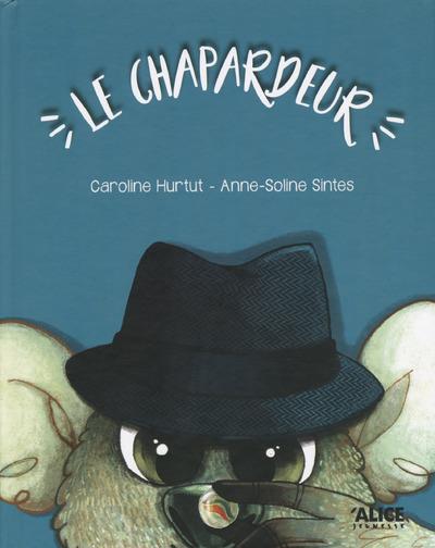 LE CHAPARDEUR