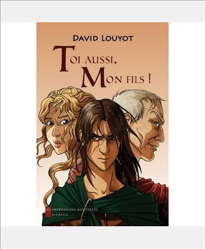 TOI AUSSI, MON FILS !