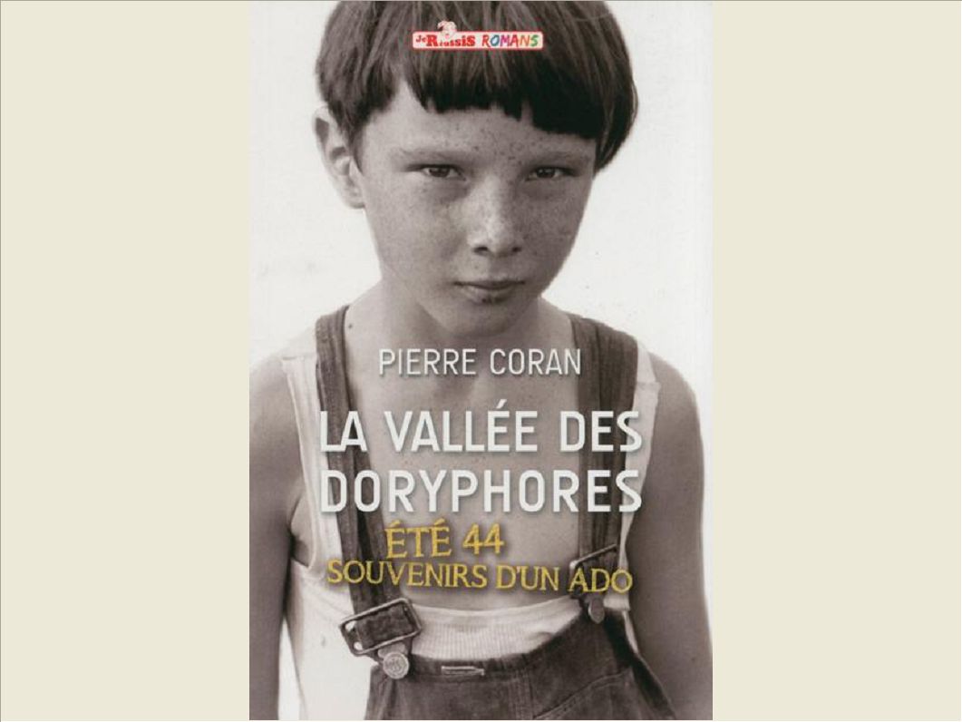 LA VALLEE DES DORYPHORES