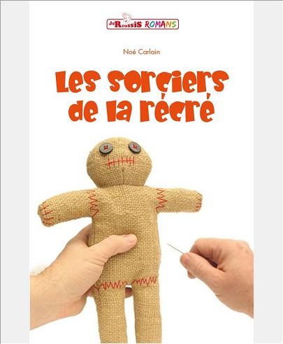 LES SORCIERS DE LA RECRE