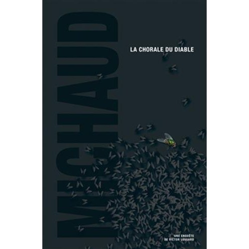 VICTOR LESSARD - T02 - LA CHORALE DU DIABLE