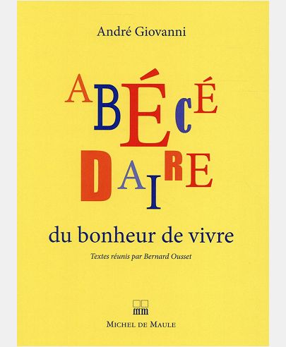 ABECEDAIRE DU BONHEUR DE VIVRE