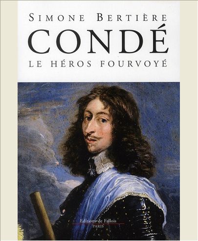 CONDE, LE HEROS FOURVOYE