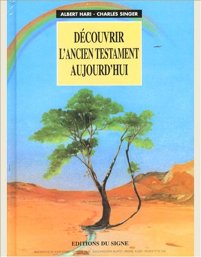 DECOUVRIR L'ANCIEN TESTAMENT AUJOURD'HUI
