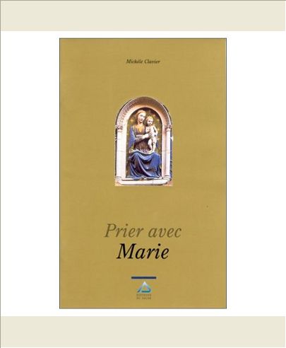 PRIER AVEC MARIE