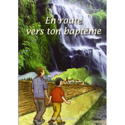 EN ROUTE VERS TON BAPTEME - LIVRET-ENFANT