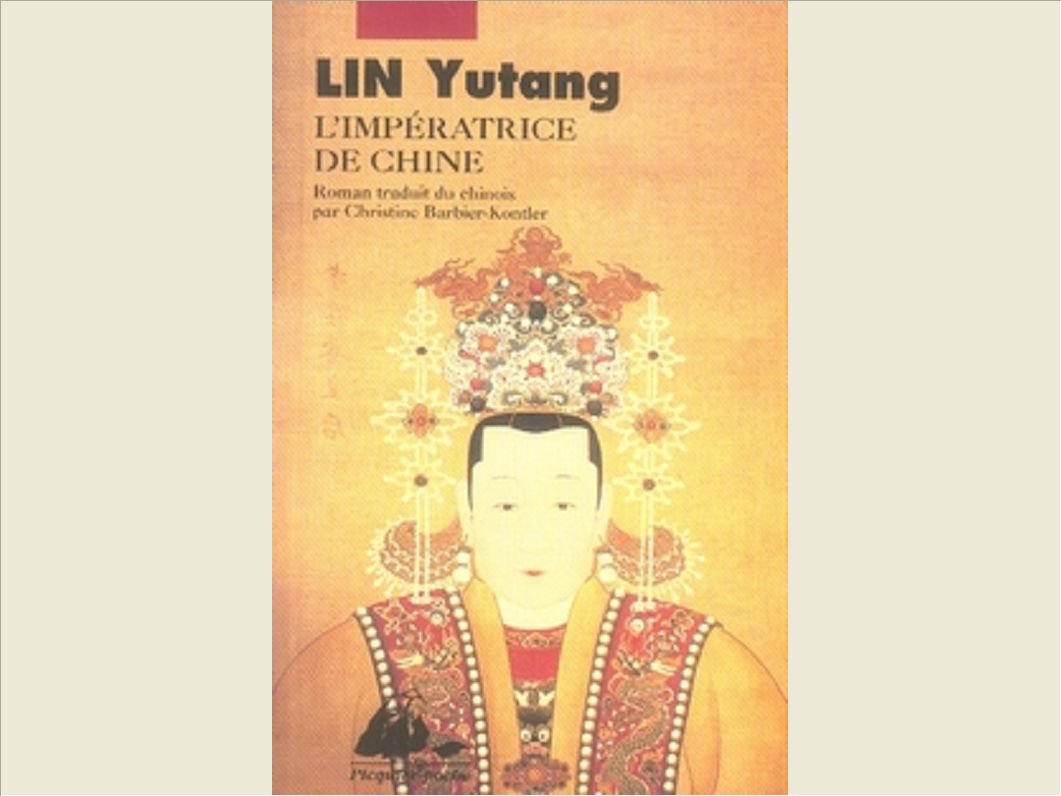 L'IMPERATRICE DE CHINE