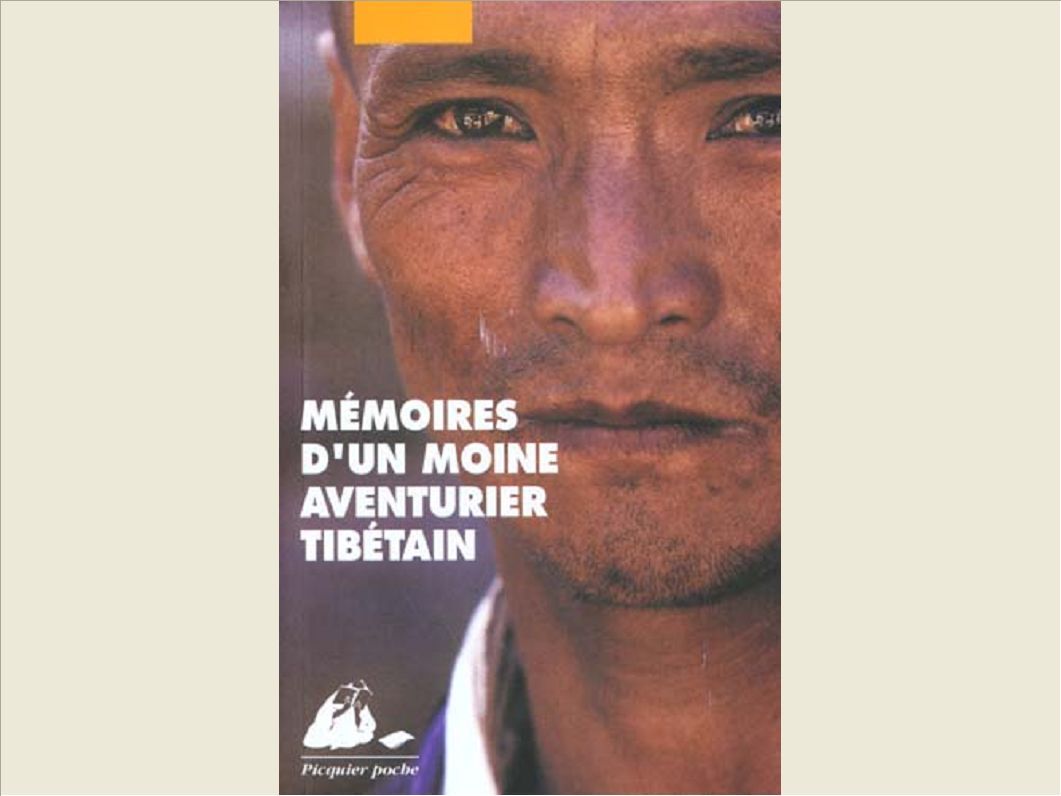 MEMOIRES D'UN MOINE AVENTURIER TIBETAIN