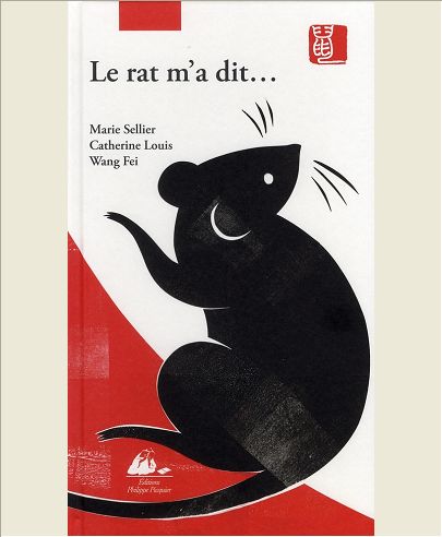 LE RAT M'A DIT - VRAIE HISTOIRE DU ZODIAQUE CHINOIS