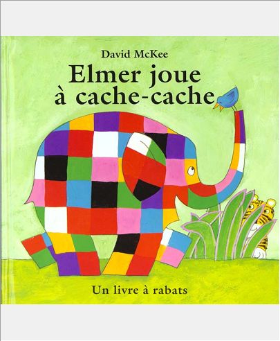ELMER JOUE A CACHE- CACHE